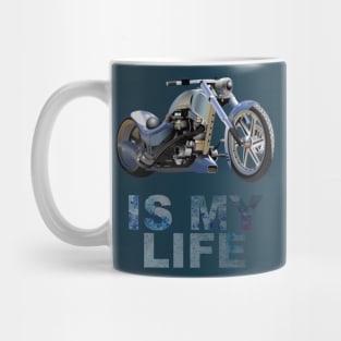 Motorbike Chopper Is my life Mug